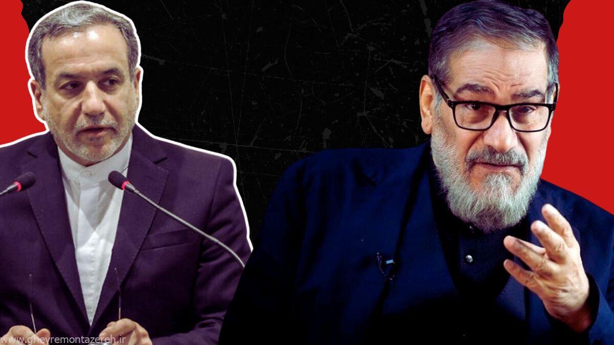 عراقچی یا شمخانی؛ چه کسی پرونده هستهای را مدیریت میکند؟